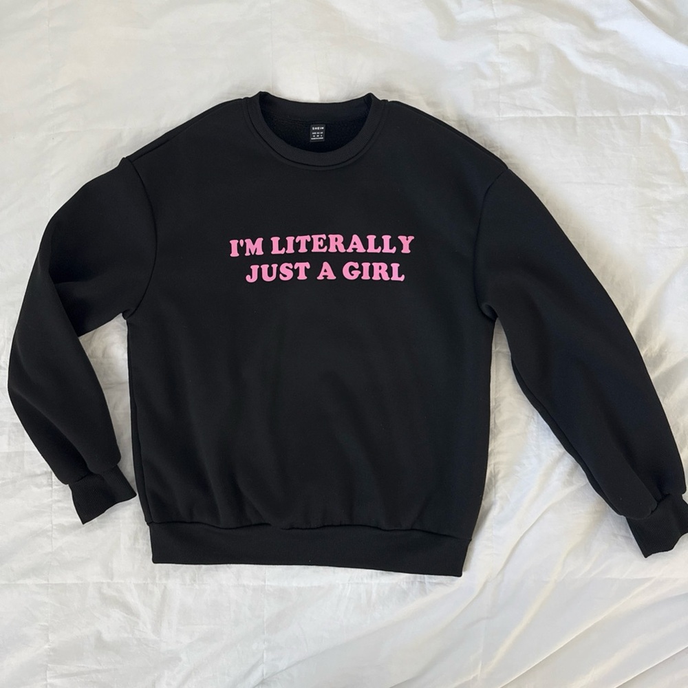 "I'm Literally Just A Girl" Slogan Fleece Crew Neck Sweatshirt